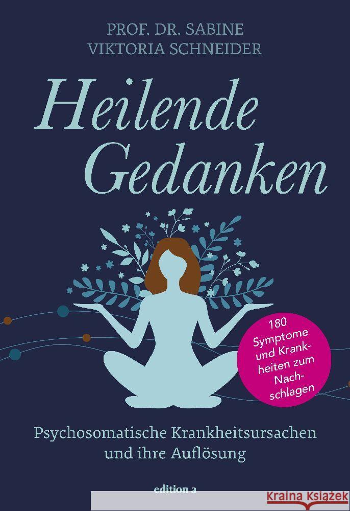 Heilende Gedanken Schneider, Sabine 9783990017050