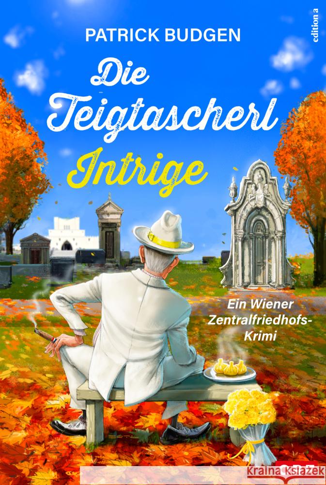 Die Teigtascherl-Intrige Budgen, Patrick 9783990017456