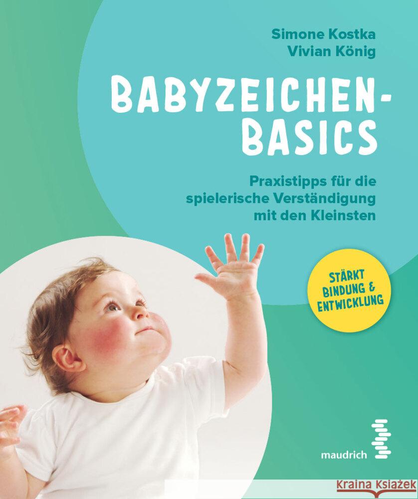 Babyzeichen - Basics Kostka, Simone, König, Vivian 9783990021279 Maudrich