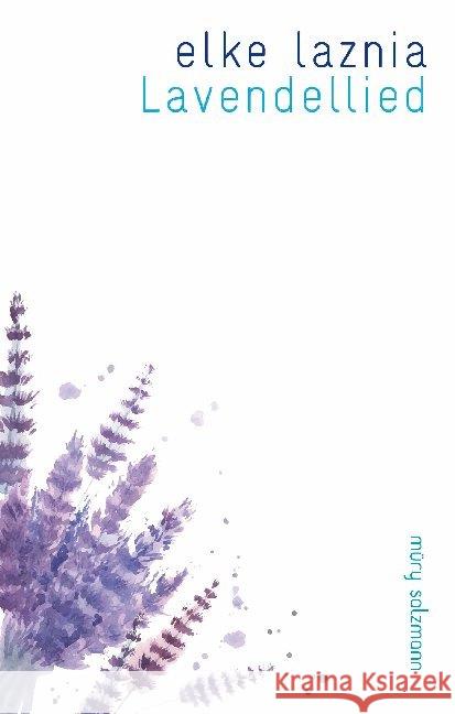 Lavendellied Laznia, Elke 9783990141939