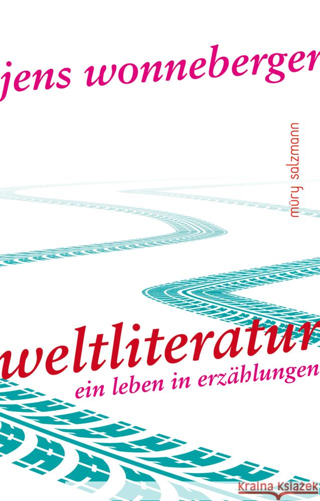 Weltliteratur Wonneberger, Jens 9783990142400