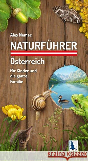 Naturführer Österreich für Kinder und die ganze Familie Nemec, Alexander 9783990246290