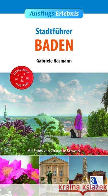Stadtführer Baden : Extrabeilage Stadtplan Hasmann, Gabriele 9783990248225 Kral, Berndorf