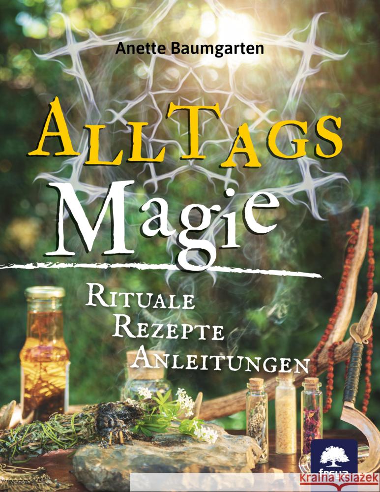 Alltagsmagie Baumgarten, Anette 9783990254523