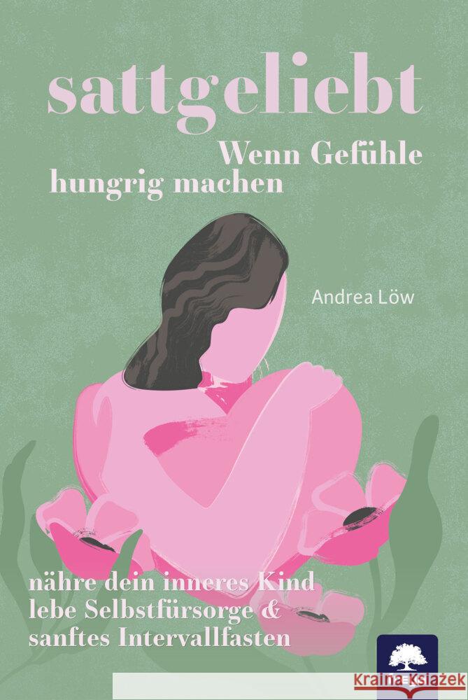 sattgeliebt Löw, Andrea 9783990255179