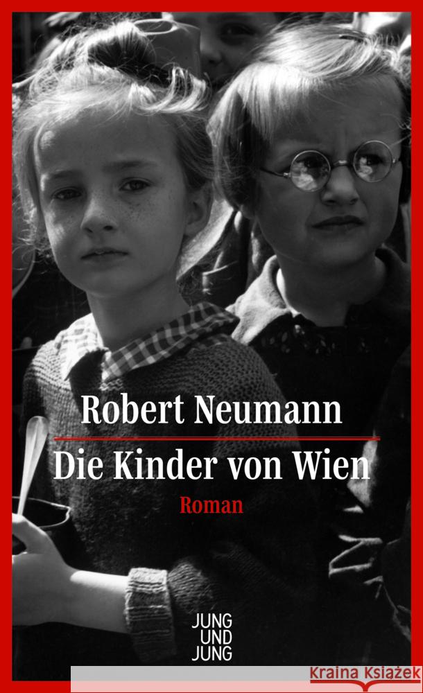 Die Kinder von Wien Neumann, Robert 9783990272824