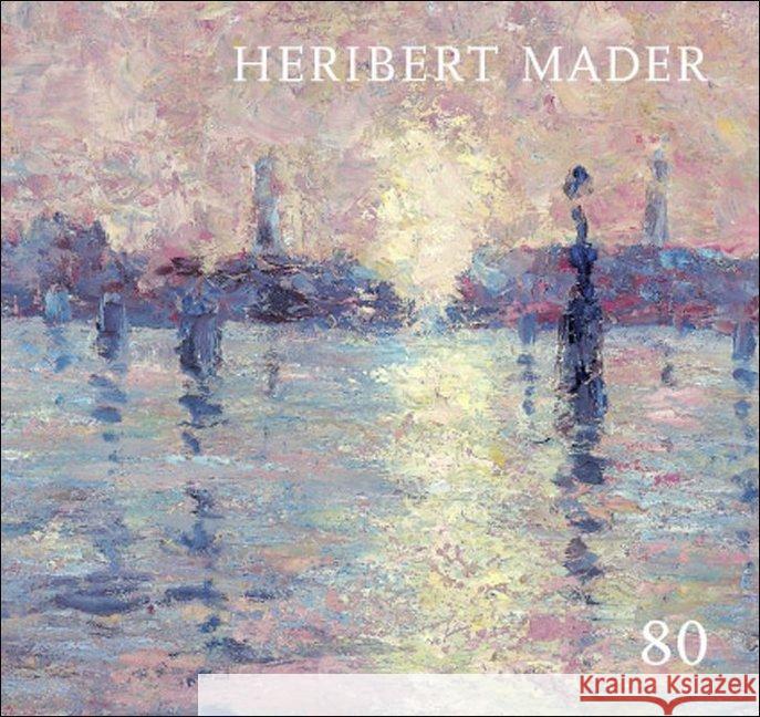 Heribert Mader: 80 Mader, Heribert 9783990286180