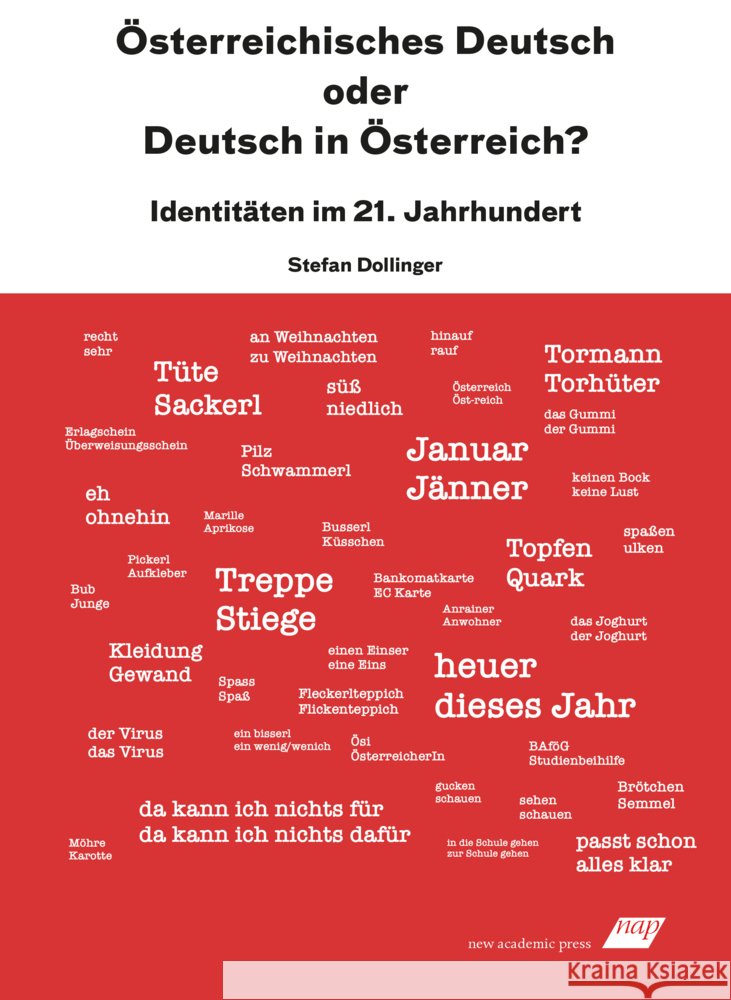 Österreichisches Deutsch oder Deutsch in Österreich? Dollinger, Stefan 9783990360231