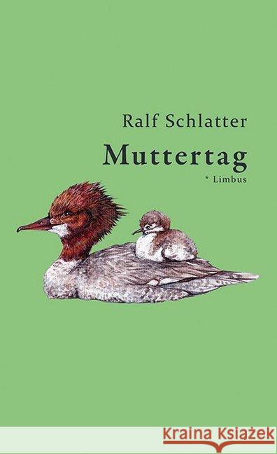 Muttertag Schlatter, Ralf 9783990391822