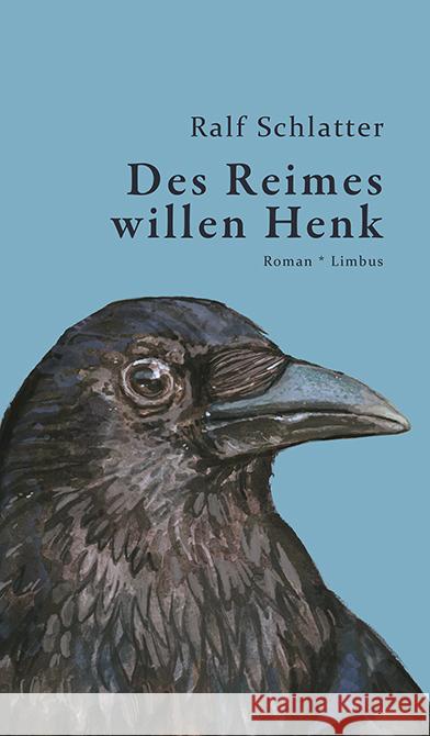 Des Reimes willen Henk Schlatter, Ralf 9783990392386