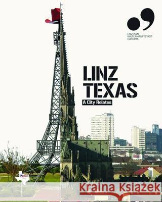 Linz Texas  9783990431962 Ambra Verlag