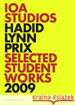 IOA Studios. Hadid Lynn Prix  9783990433058 Ambra Verlag