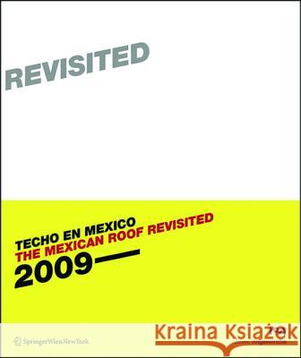The Mexican Roof Revisited (Techo en Mexico 2)  9783990433935 Ambra Verlag