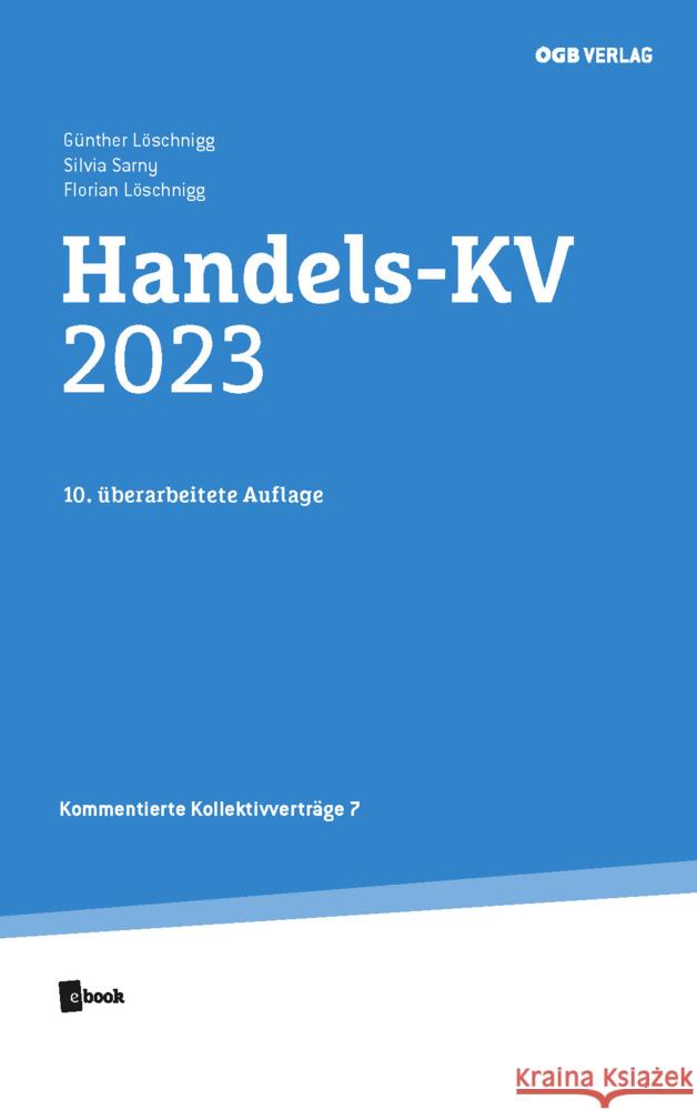 Handels-KV 2023 Sarny, Silvia, Löschnigg, BA. MA, Florian, Löschnigg, Günther 9783990466599 ÖGB