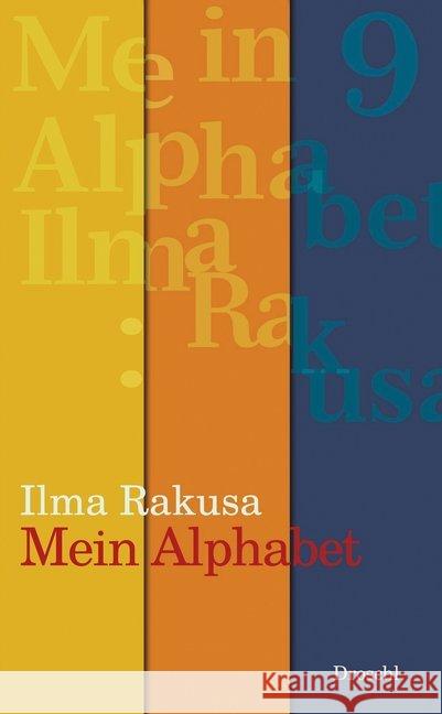 Mein Alphabet Rakusa, Ilma 9783990590324 Literaturverlag Droschl