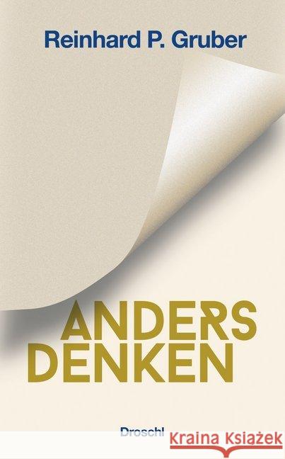 Anders Denken Gruber, Reinhard P. 9783990590645