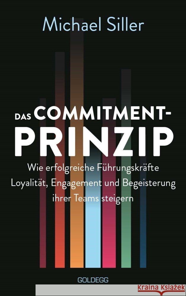 Das Commitment-Prinzip Siller, Michael 9783990602928