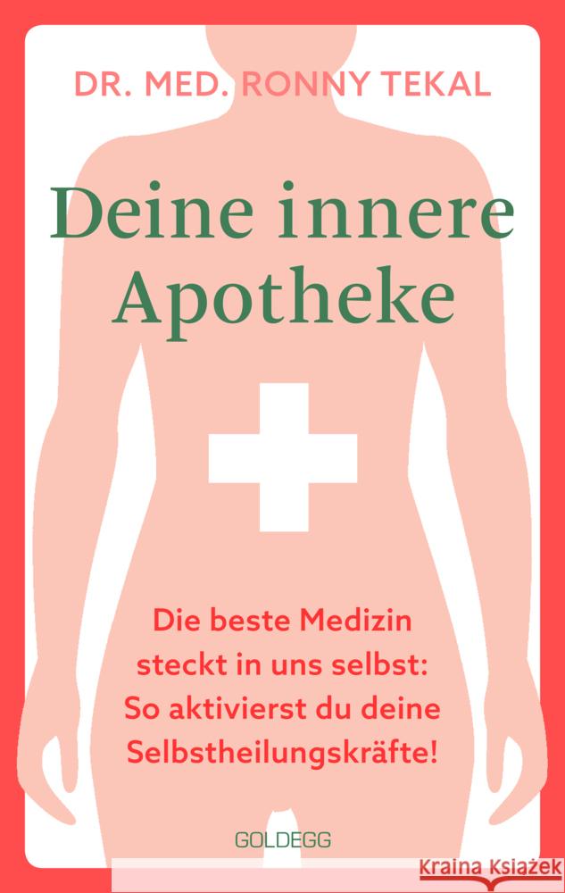 Deine innere Apotheke Tekal, Ronny 9783990603482