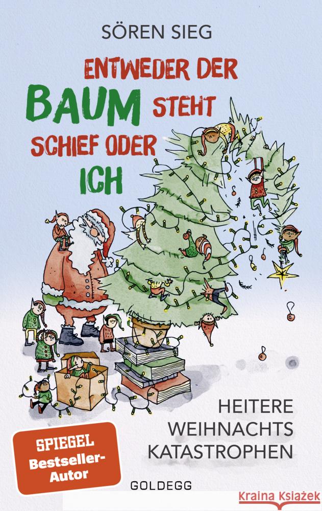 Entweder der Baum steht schief oder ich Sieg, Sören 9783990603864