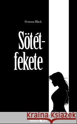 Sötétfekete Demona Black 9783990647370 Novum Publishing