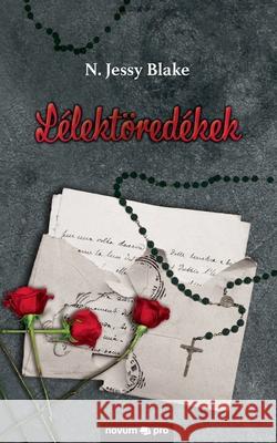 Lélektöredékek N Jessy Blake 9783990648230 Novum Publishing