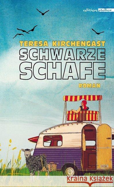 Schwarze Schafe Kirchengast, Teresa 9783990650301 Edition Atelier