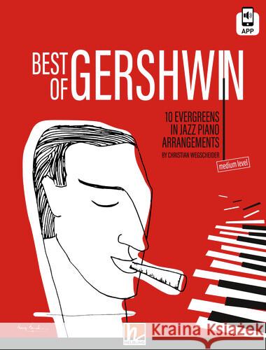 Best of Gershwin (Heft inkl. Helbling Media App) Wegscheider, Christian 9783990692424