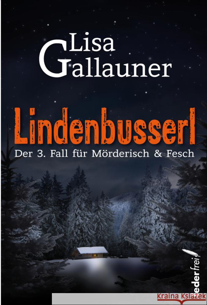 Lindenbusserl Gallauner, Lisa 9783990741344 Federfrei Verlag