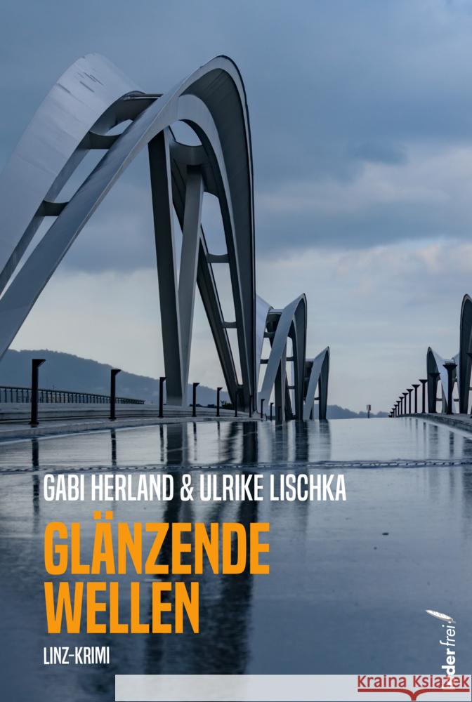 Glänzende Wellen Lischka, Ulrike, Herland, Gabi 9783990741818