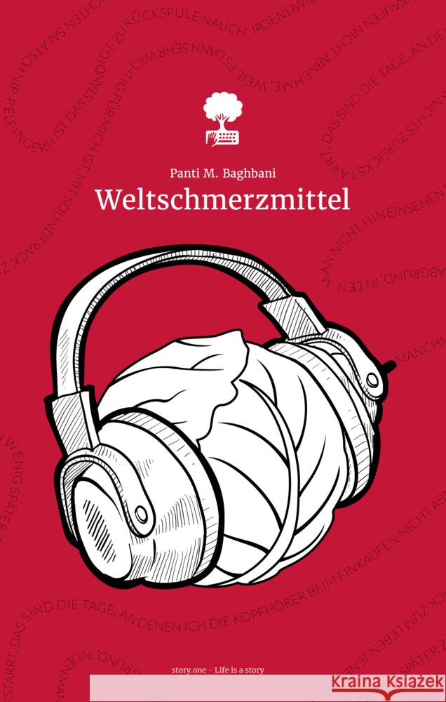 Weltschmerzmittel Baghbani, Panti M. 9783990873793 story.one publishing