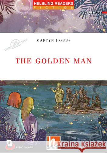 The Golden Man + audio on app, m. 1 Audio Hobbs, Martyn 9783990897911