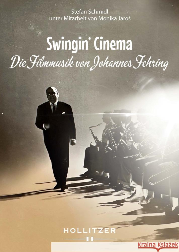 Swingin' Cinema Schmidl, Stefan 9783990942710