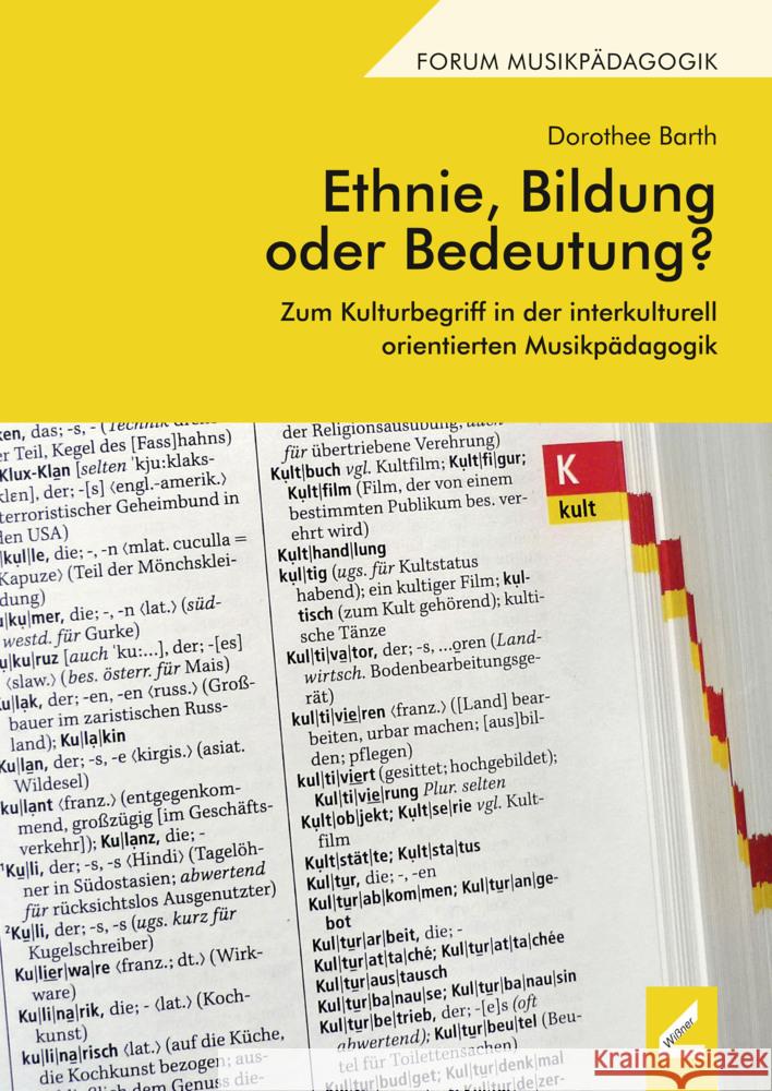 Ethnie, Bildung oder Bedeutung? Barth, Dorothee 9783990945636