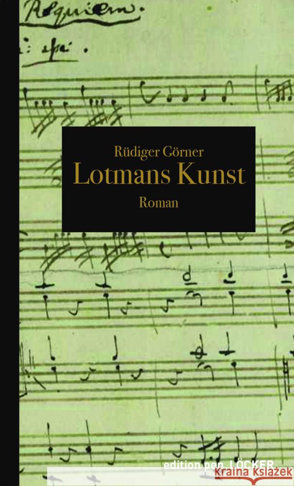 Lotmans Kunst Görner, Rüdiger 9783990981320 Löcker