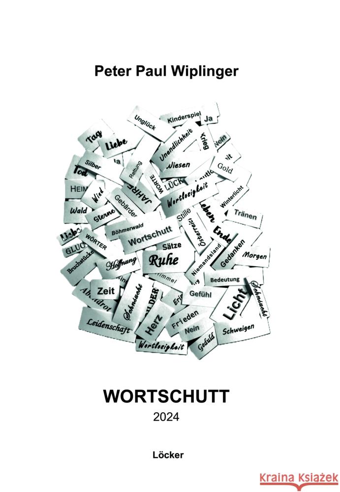 Wortschutt Wiplinger, Peter Paul 9783990982143