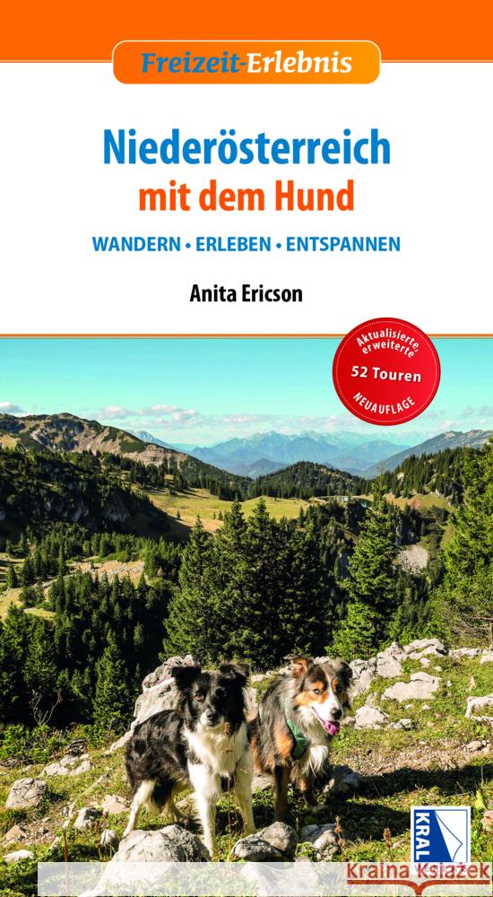 Niederösterreich mit dem Hund (2. Aufl.) Ericson, Anita 9783991030393 Kral, Berndorf