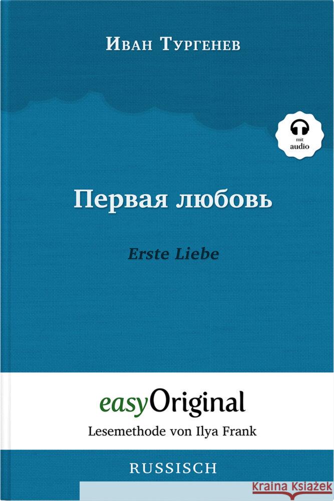 Pervaja ljubov / Erste Liebe (mit kostenlosem Audio-Download-Link) Turgenew, Iwan 9783991121916 EasyOriginal