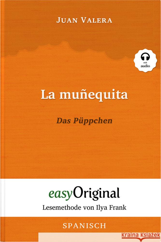 La muñequita / Das Püppchen (mit kostenlosem Audio-Download-Link) Valera, Juan 9783991123798 EasyOriginal