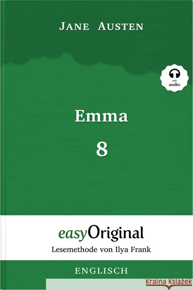 Emma - Teil 8 (Buch + MP3 Audio-CD) - Lesemethode von Ilya Frank - Zweisprachige Ausgabe Englisch-Deutsch, m. 1 Audio-CD, m. 1 Audio, m. 1 Audio Austen, Jane 9783991124689
