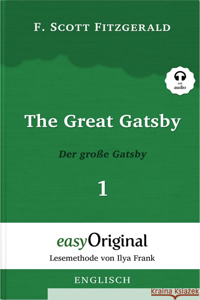 The Great Gatsby / Der große Gatsby - Teil 1 (mit kostenlosem Audio-Download-Link) Fitzgerald, F. Scott 9783991125358 EasyOriginal