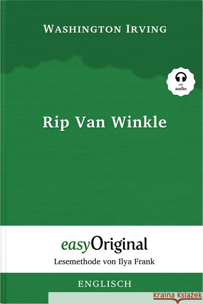 Rip Van Winkle (Buch + Audio-CD) - Lesemethode von Ilya Frank - Zweisprachige Ausgabe Englisch-Deutsch, m. 1 Audio-CD, m. 1 Audio, m. 1 Audio Irving, Washington 9783991125419