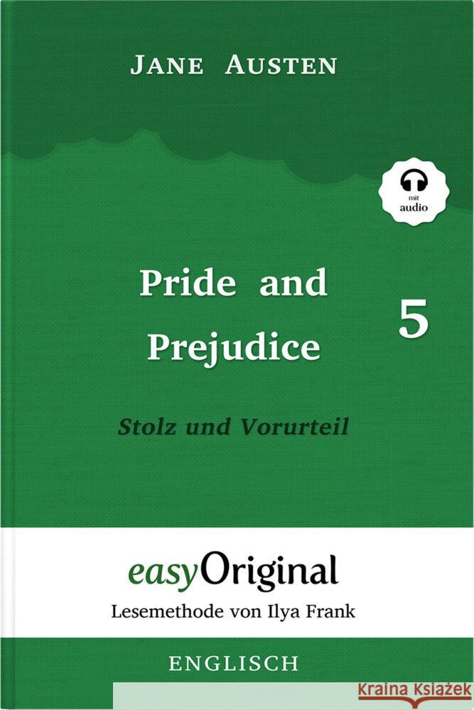 Pride and Prejudice / Stolz und Vorurteil - Teil 5 Softcover (Buch + MP3 Audio-CD) - Lesemethode von Ilya Frank - Zweisprachige Ausgabe Englisch-Deutsch, m. 1 Audio-CD, m. 1 Audio, m. 1 Audio Austen, Jane 9783991126430
