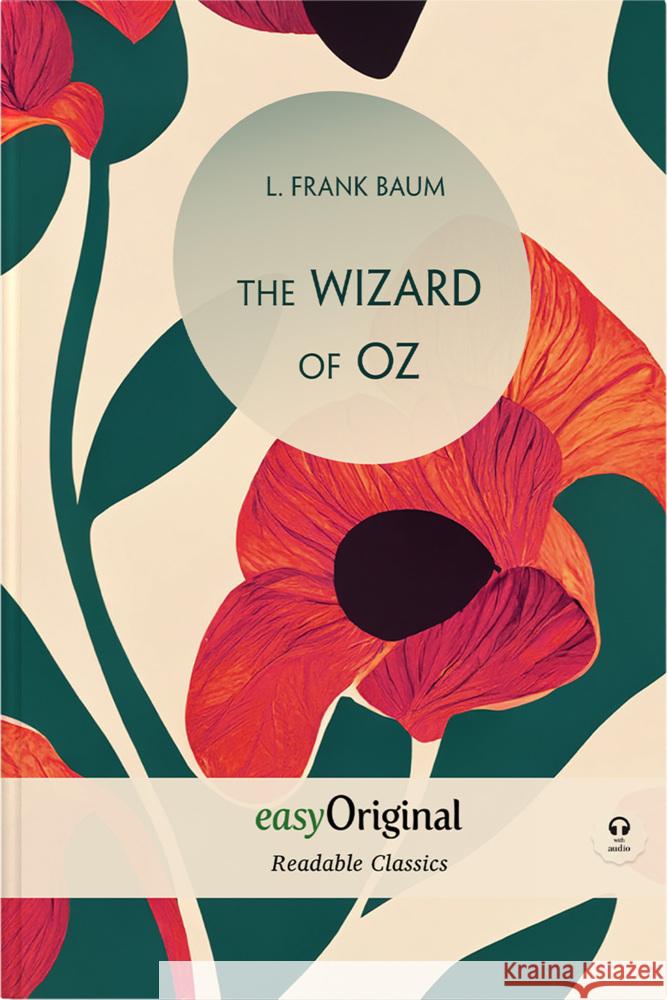 The Wizard of Oz (with audio-CD) - Readable Classics - Unabridged english edition with improved readability, m. 1 Audio-CD, m. 1 Audio, m. 1 Audio Baum, L. Frank 9783991126522