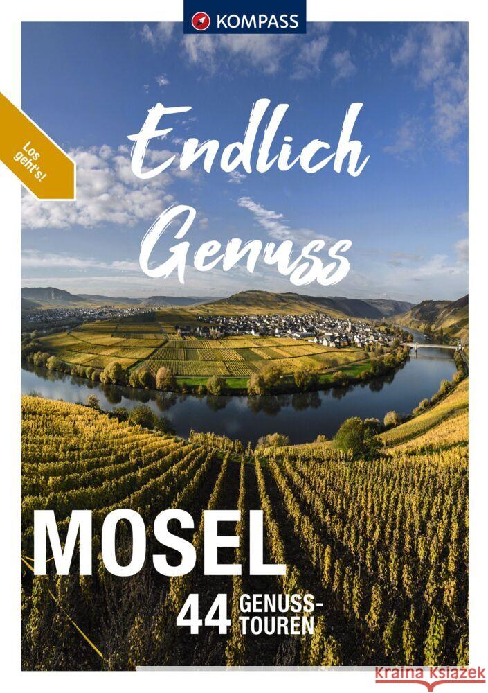 KOMPASS Endlich Genuss - Mosel Enke, Ralf, Pollmann, Bernhard 9783991213574 Kompass-Karten