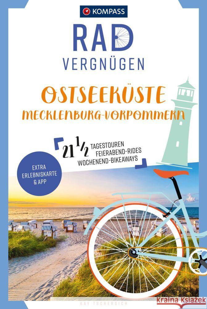 KOMPASS Radvergnügen Ostseeküste Mecklenburg-Vorpommern Tschersich, Kay 9783991214106 Kompass-Karten