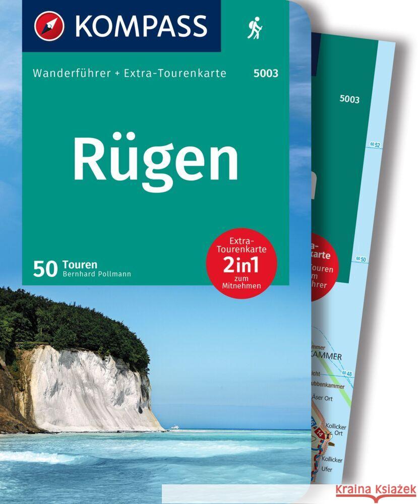 KOMPASS Wanderführer 5003 Rügen, 50 Touren Pollmann, Bernhard 9783991215424