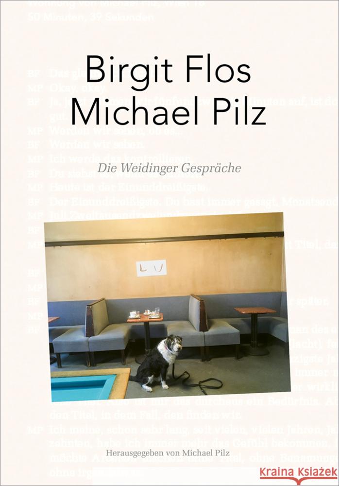 Die Weidinger Gespräche Flos, Birgit, Pilz, Michael 9783991262169