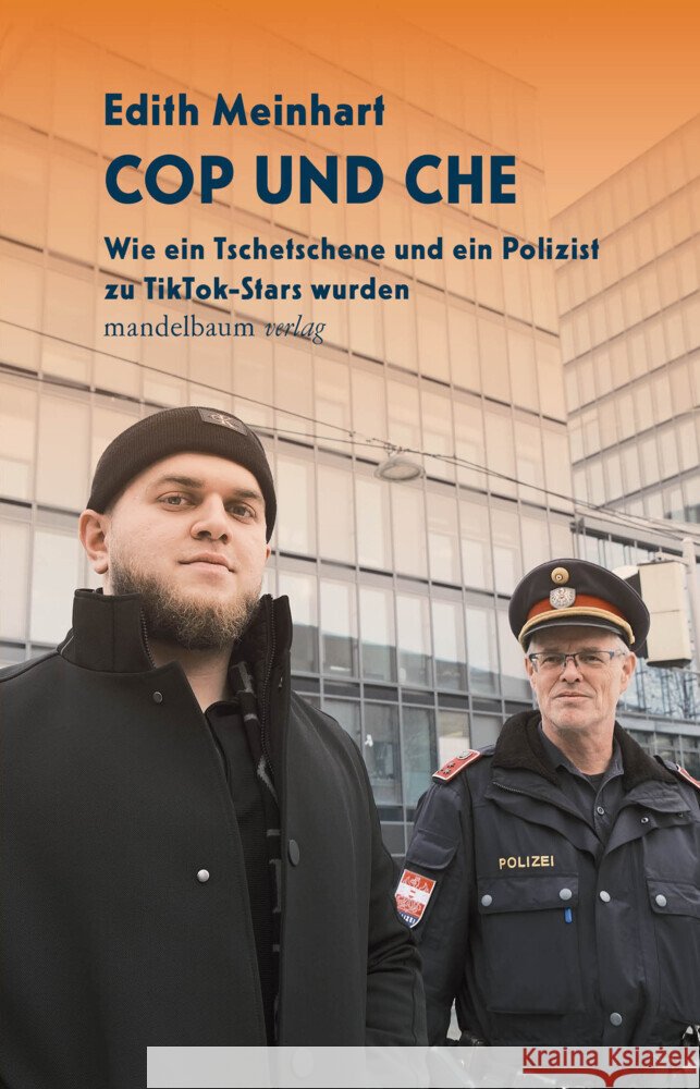Cop und Che Meinhart, Edith 9783991360421