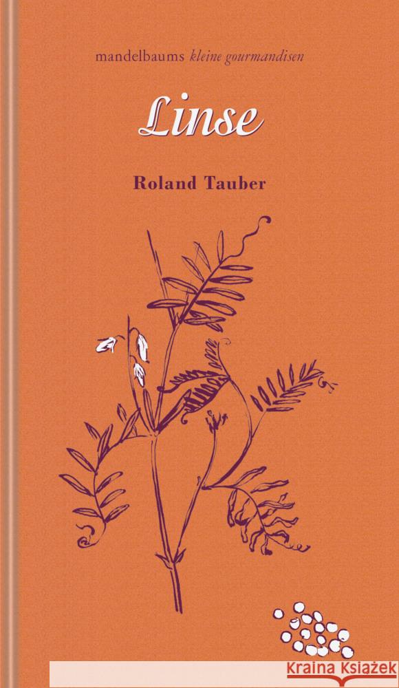 Linse Tauber, Roland 9783991360865