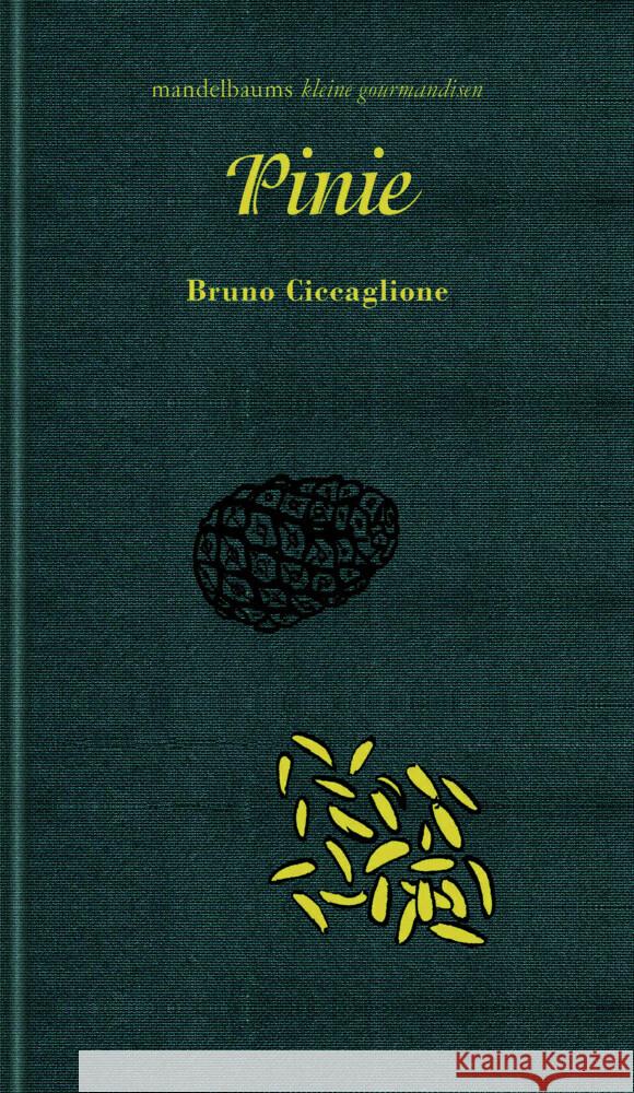Pinie Ciccaglione, Bruno 9783991361039
